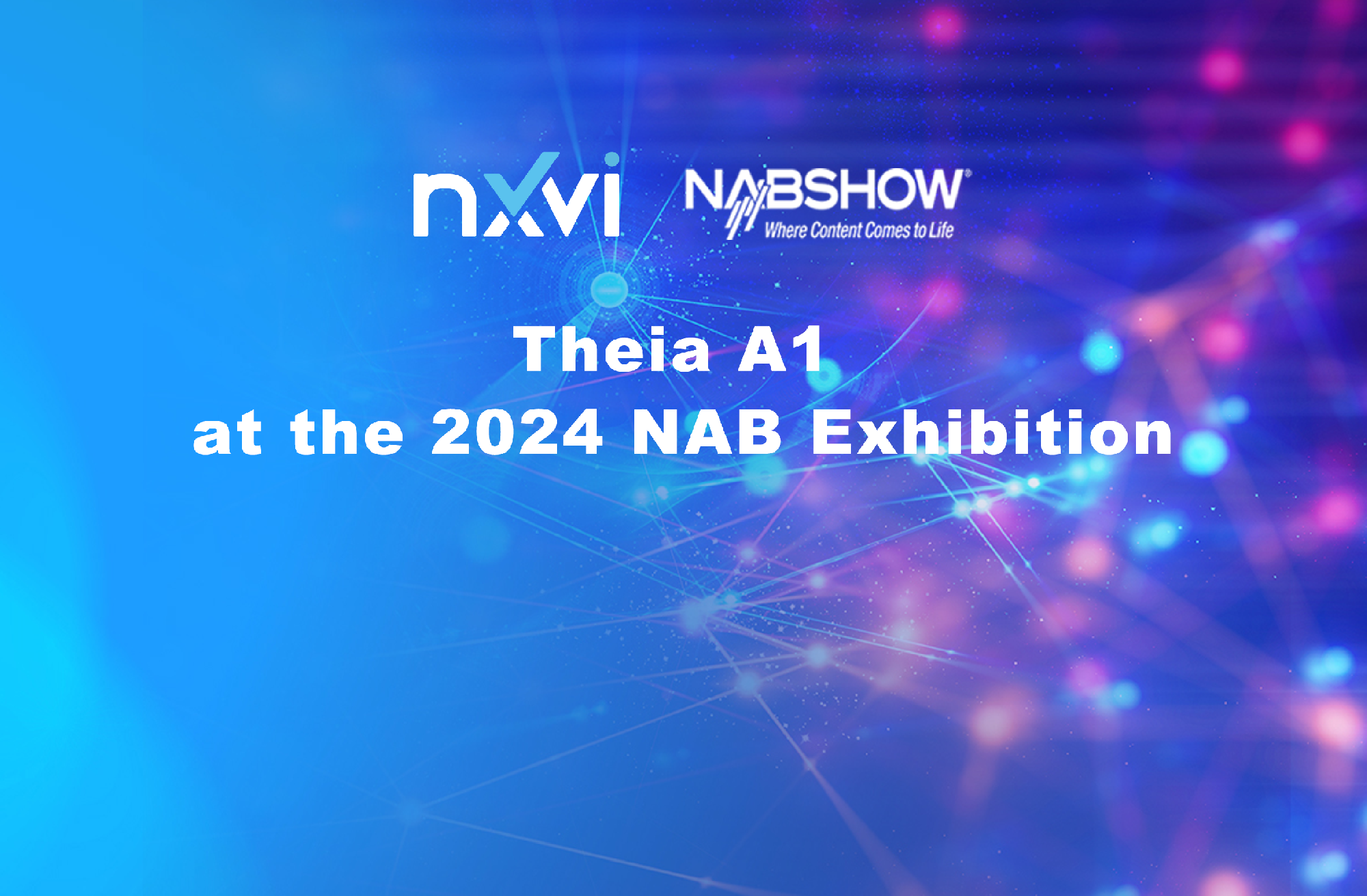 Discover the Future of Intelligent Video Analytics: Theia A1 at the 2024 NAB Exhibition